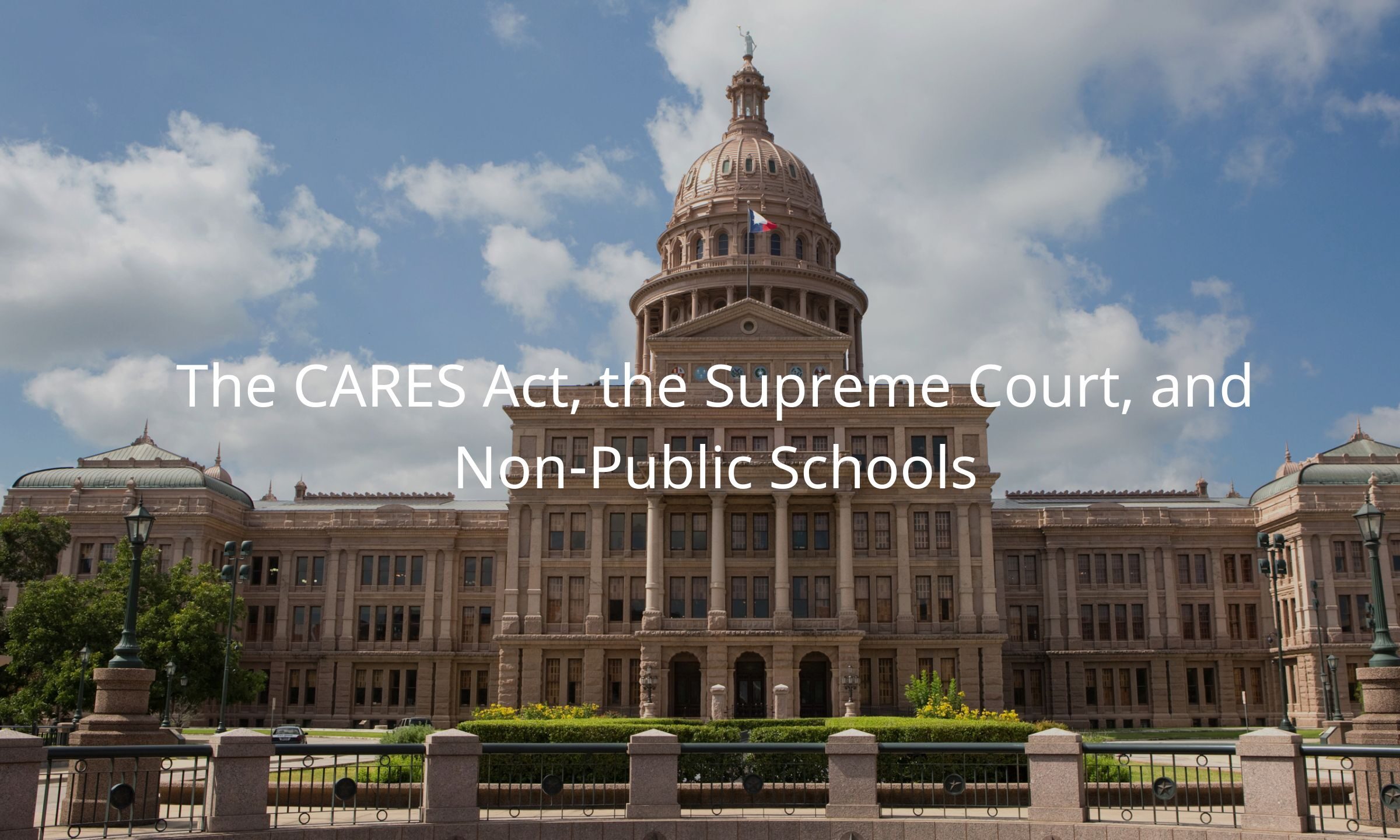 Using CARES Act Funding for Private School Reopening