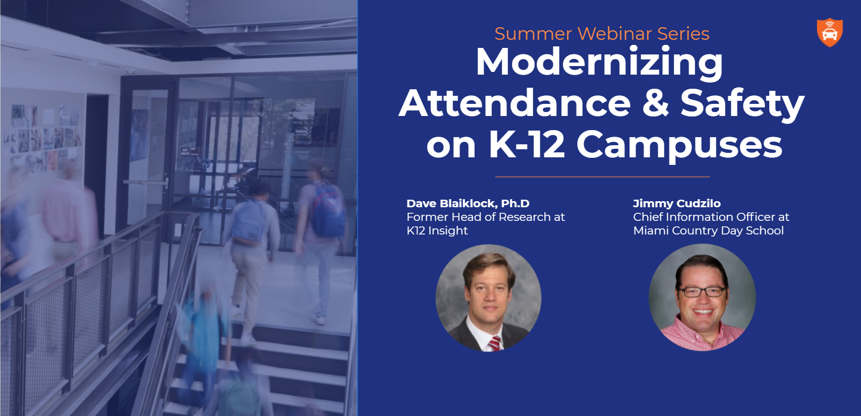 Webinar: Modernizing Attendance & Safety on K-12 Campuses
